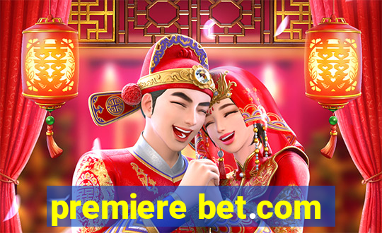 premiere bet.com